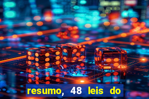 resumo, 48 leis do poder pdf